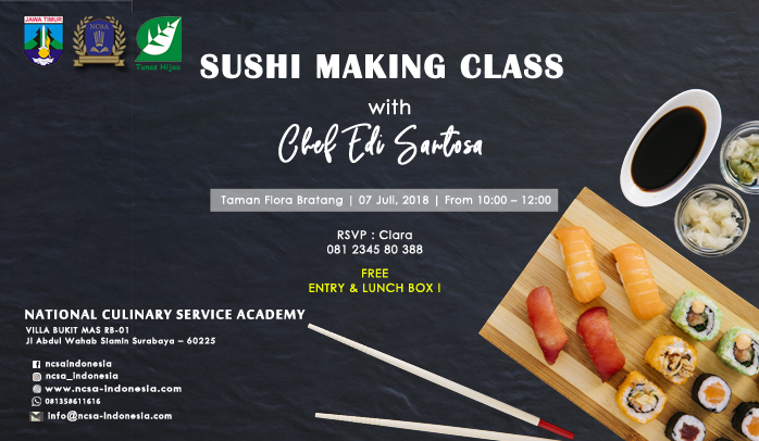 GRATIS. Ikuti Sushi Making Class with Chef Edi Santosa bagi Lulusan SMA/SMK