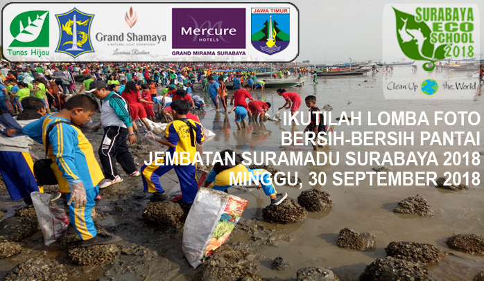Lomba Foto Bersih-Bersih Pantai Jembatan Suramadu Surabaya 2018