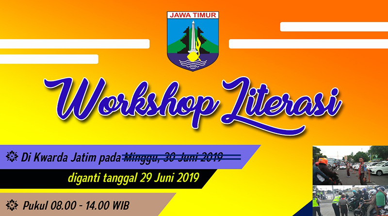 Workshop Literasi Dimajukan Sabtu (29/6/2019)