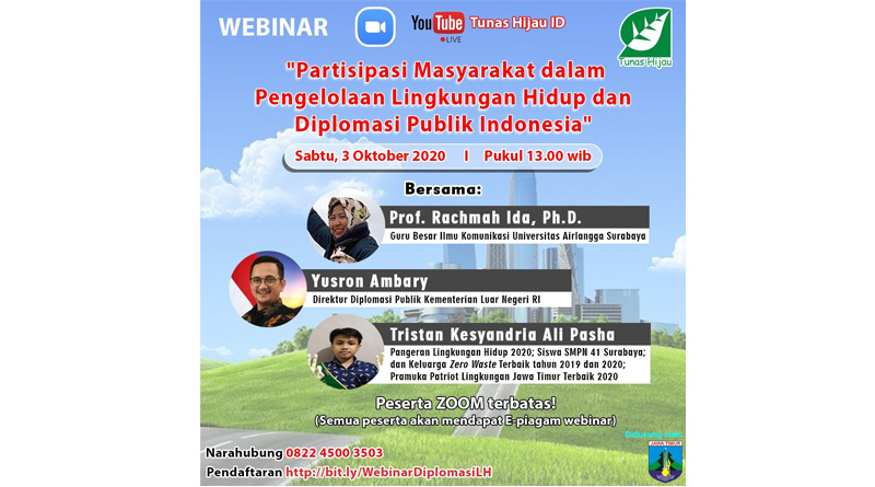 Ayo Ikut Webinar “Partisipasi Masyarakat dalam Pengelolaan LH dan Diplomasi Publik Indonesia”