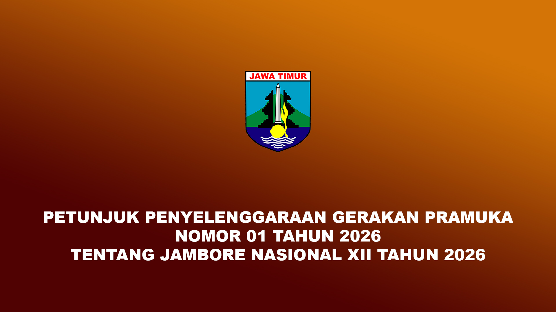 Kabar Gembira! Juklak Jamnas XII 2026 Resmi Dirilis Kwartir Nasional, Simak Disini